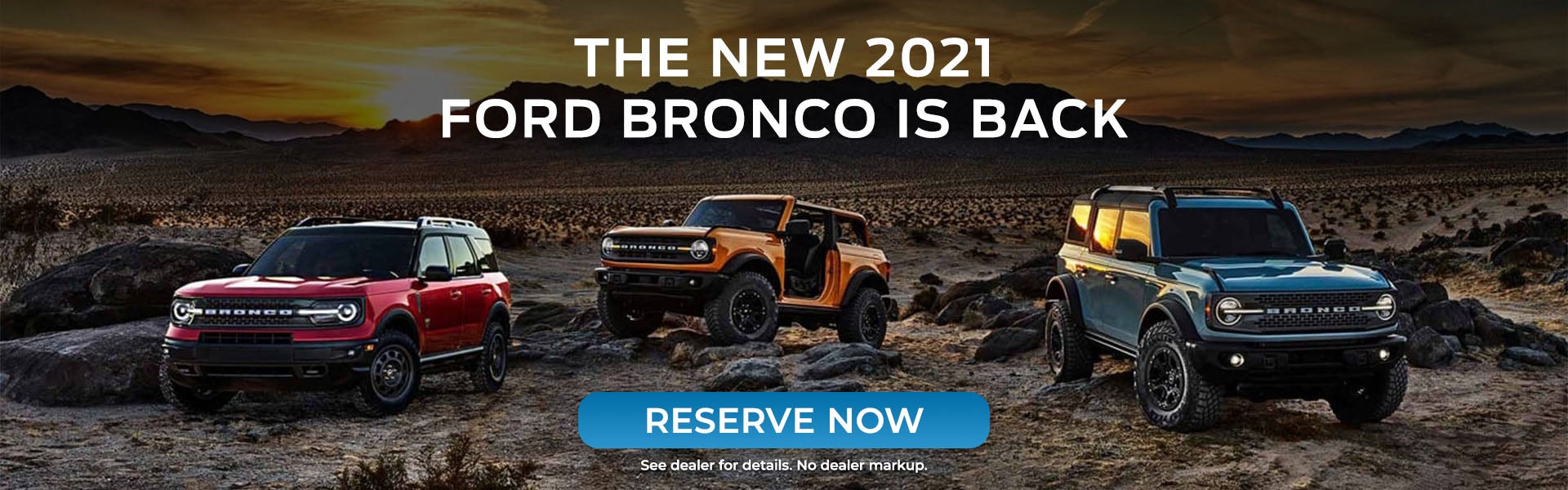 Reserve Your 2021 Ford Bronco